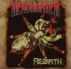 Headhunter (GER) : Rebirth